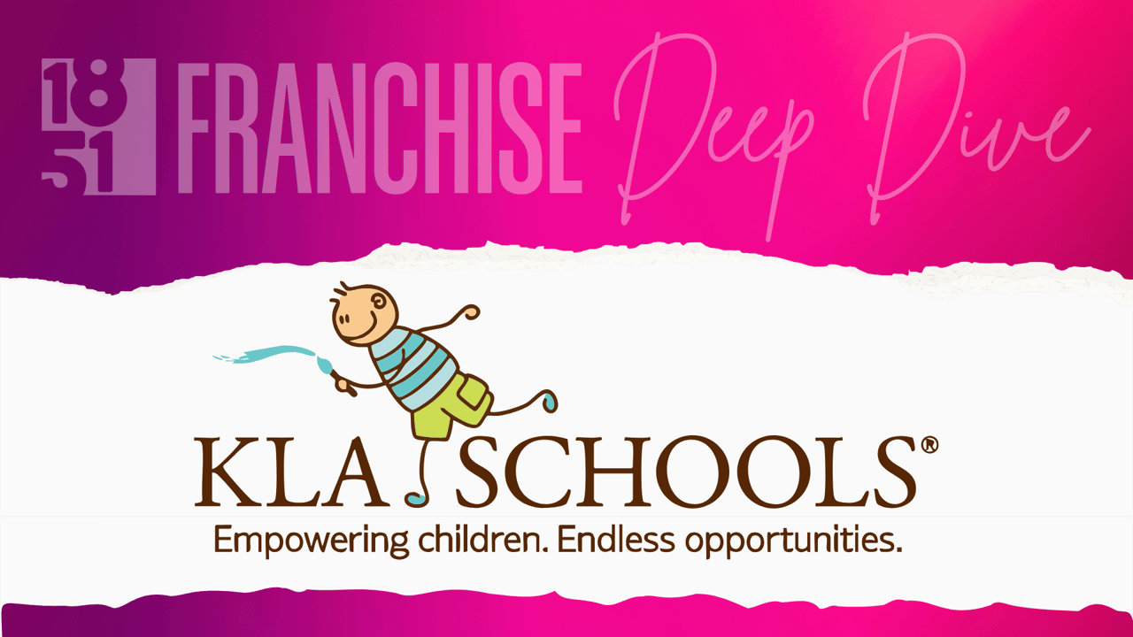 1851 Franchise Deep Dive graphic with KLA Schools logo