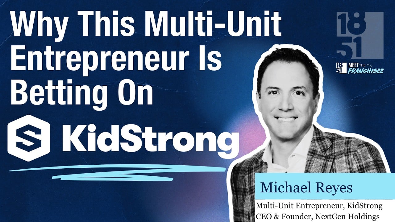 Why This Multi-Unit Entrepreneur Is Betting on KidStrong Why This Multi-Unit Entrepreneur Is Betting on KidStrong