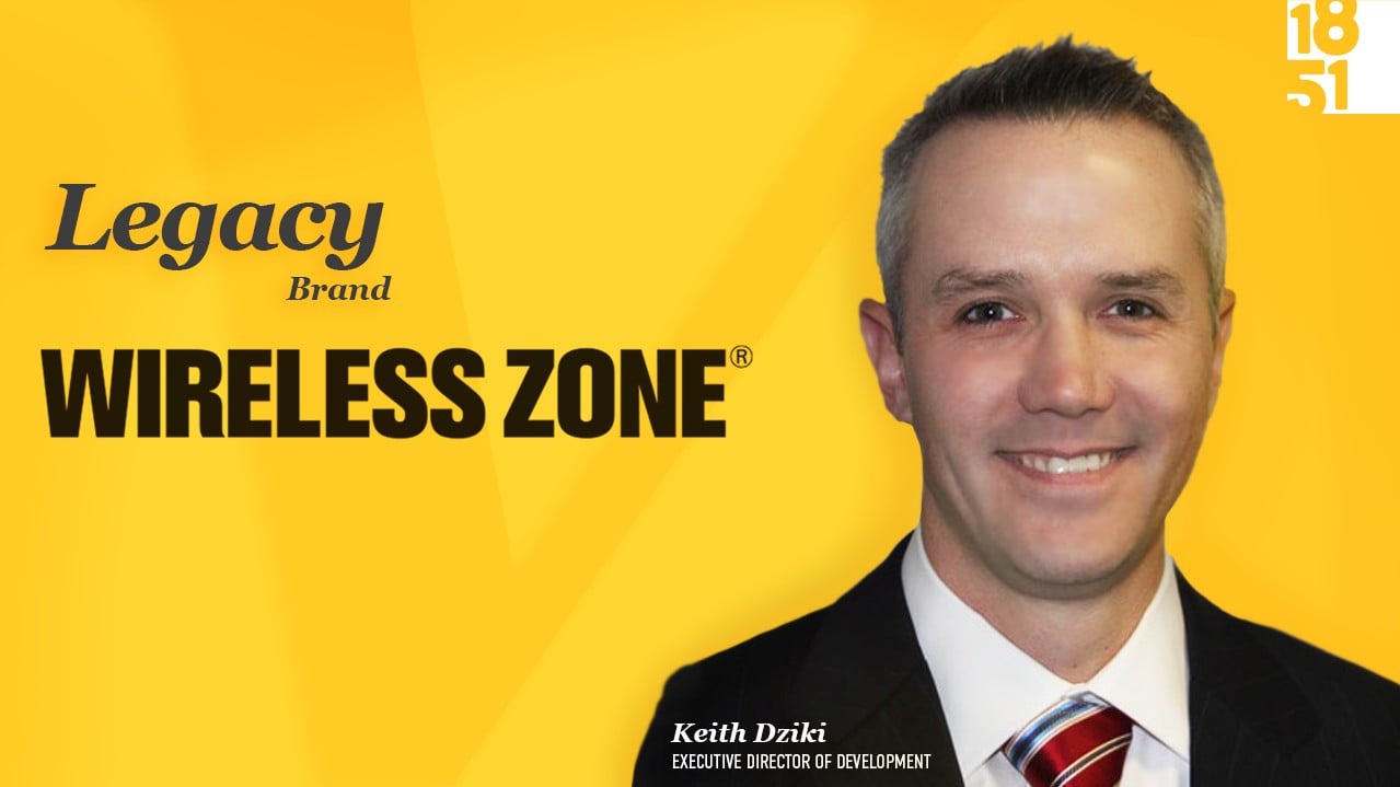 Keith Dziki, Wireless Zone, Legacy franchise brand, legacy retail franchise