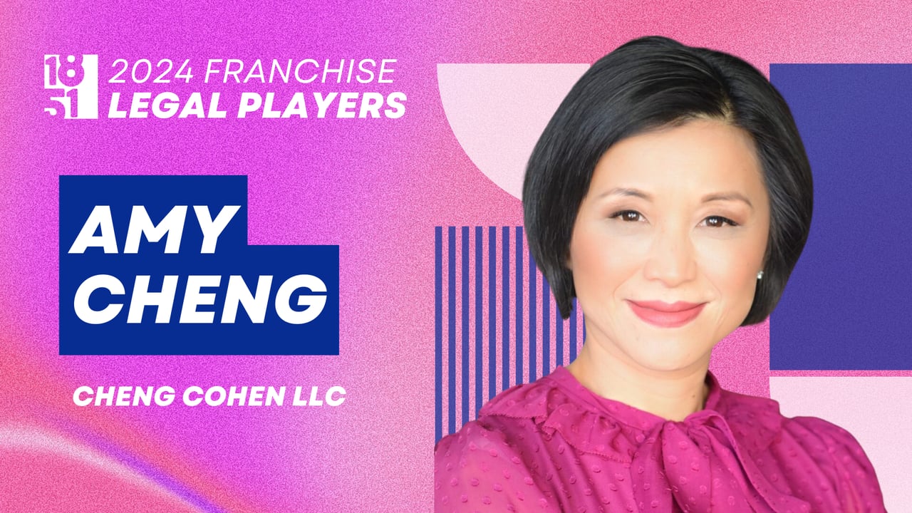 Expert Franchise Attorney Amy Cheng Offers Insights