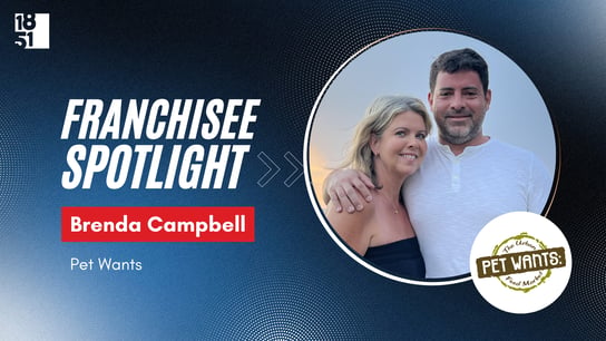 How Brenda Campbell Found Her Passion in Franchising with Pet Wants