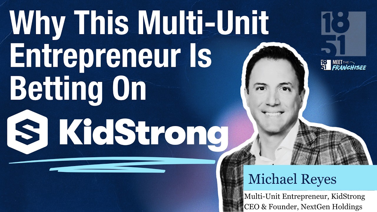 KidStrong Franchise Review: Scaling Strategy Multi-Unit Franchisee Mike Reyes