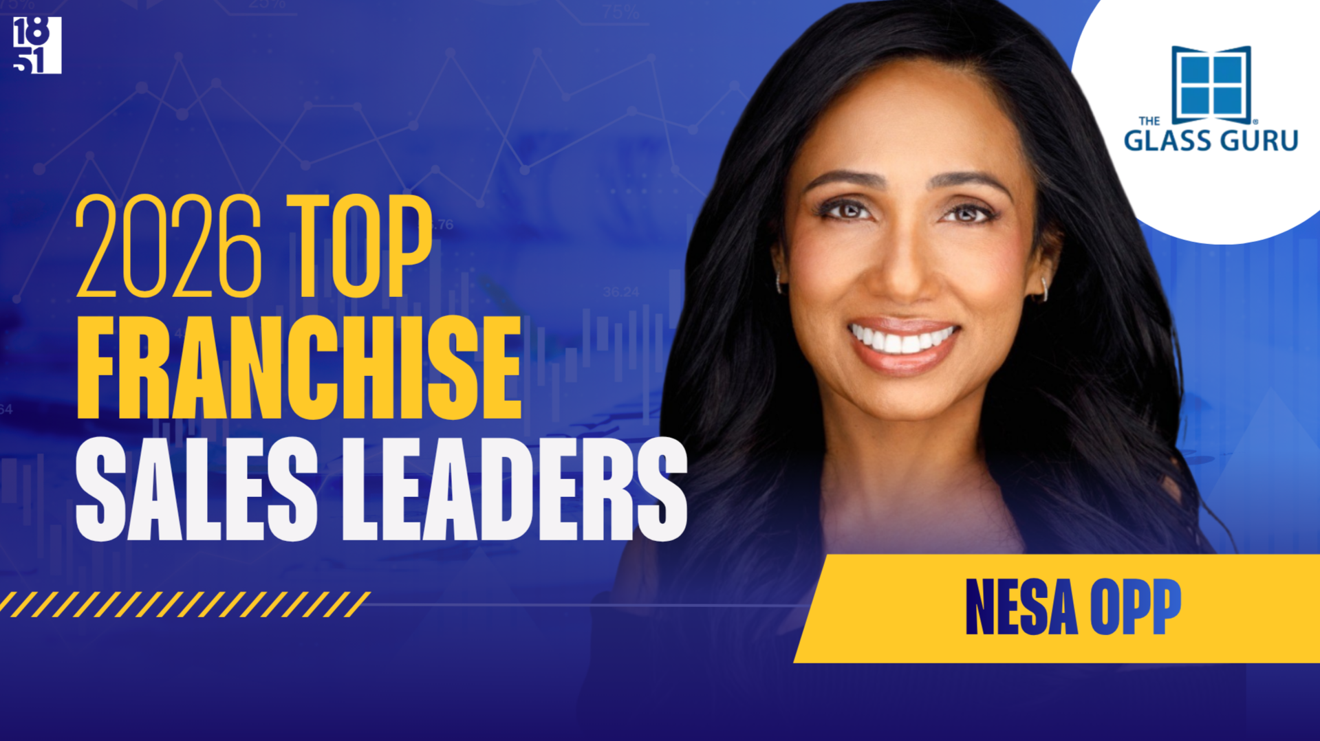 2026 Top Franchise Sales Leaders: Nesa Opp, Director of Franchise Development for The Glass Guru