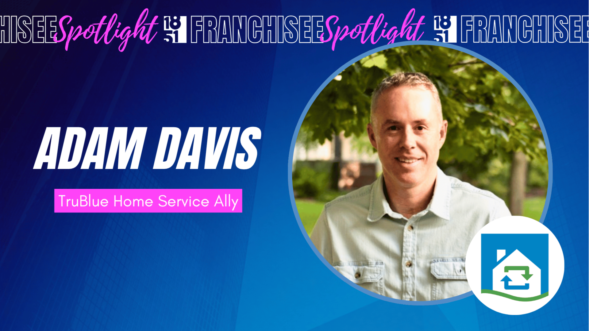 image of Adam Davis Tru blue home service ally owner in northwest columbus