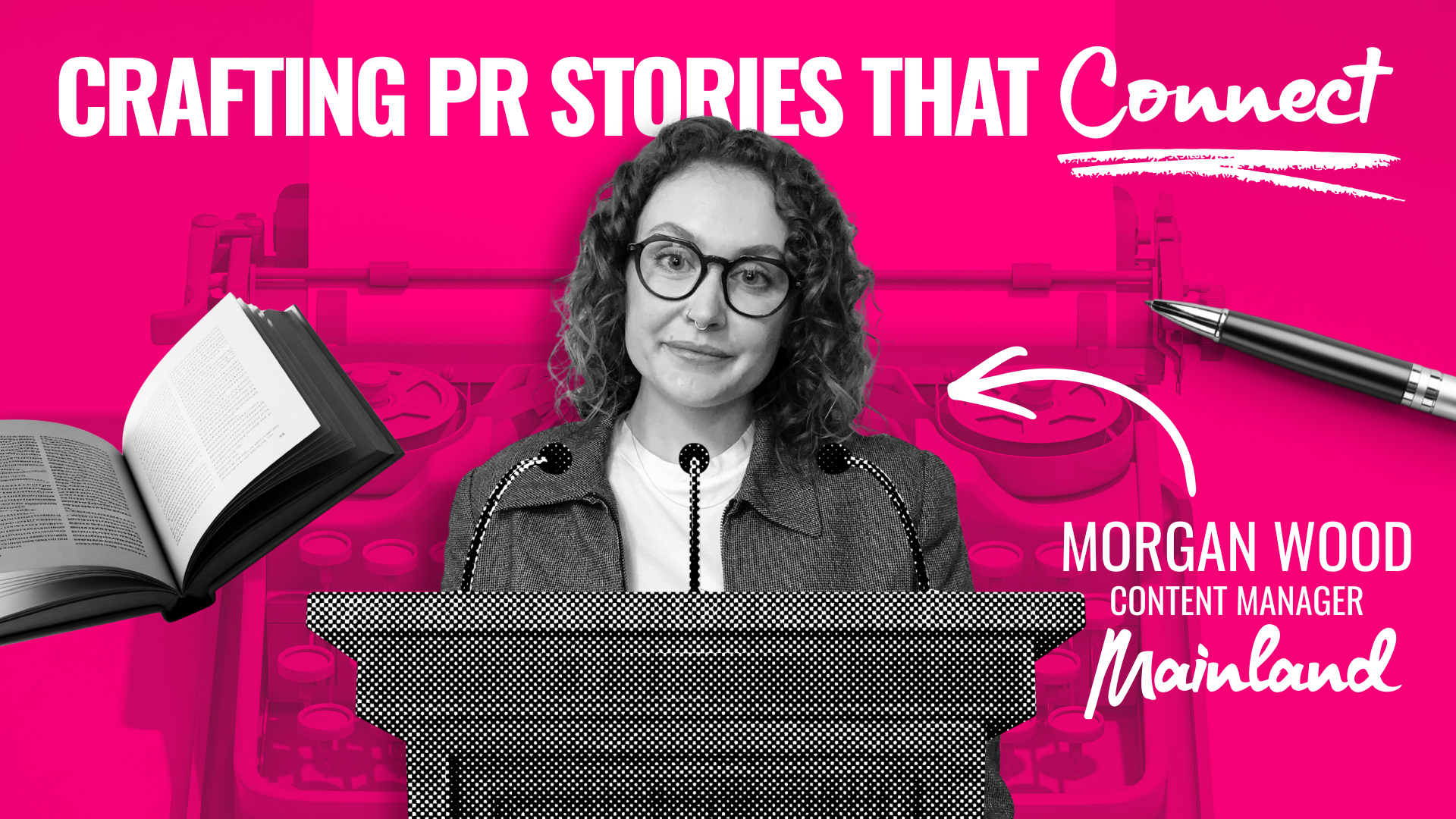 image of morgan wood, content manager at mainland, pr methods at mainland