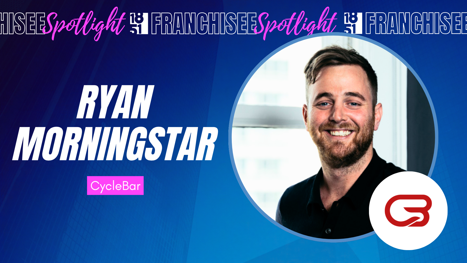 Ryan Morningstar franchisee CycleBar