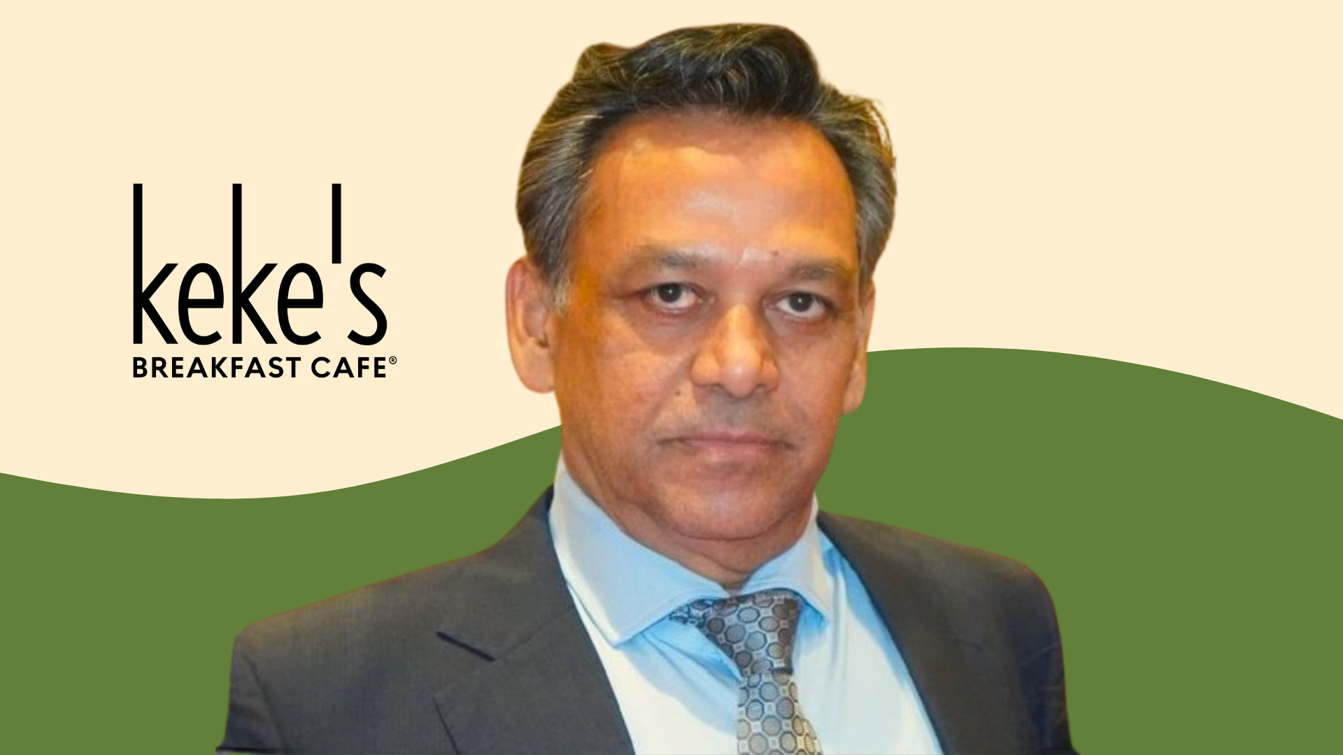 Keke's Breakfast Cafe - Max Mukaddam - Franchisee Profile